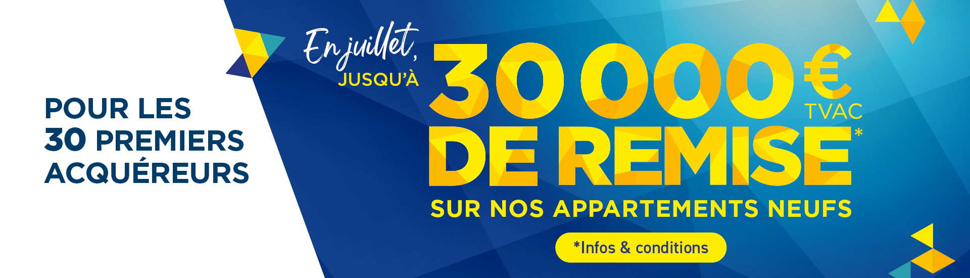 30 000€ de remise sur nos appartements neufs